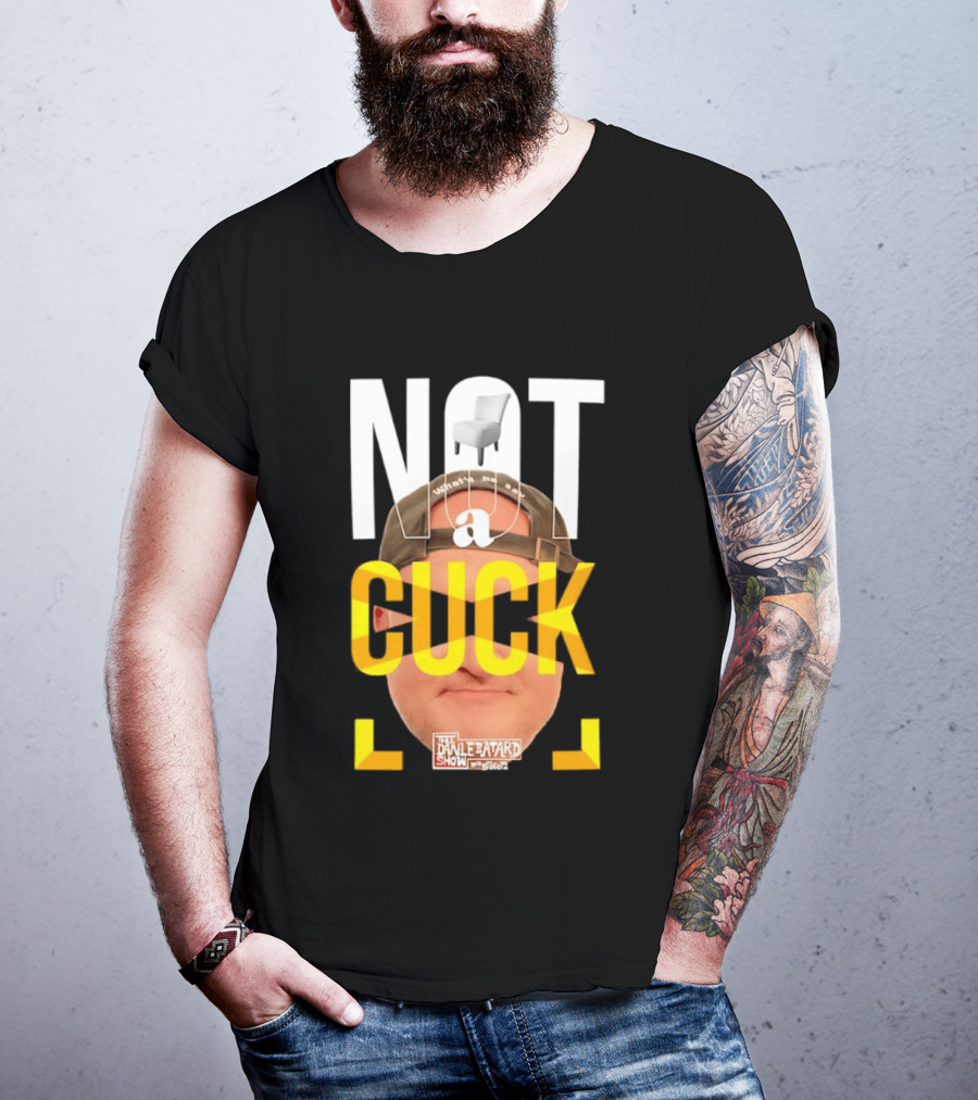 Not A Cuck With The Dan Le Batard Show And Stugotz Chair Hat And Face T-Shirt