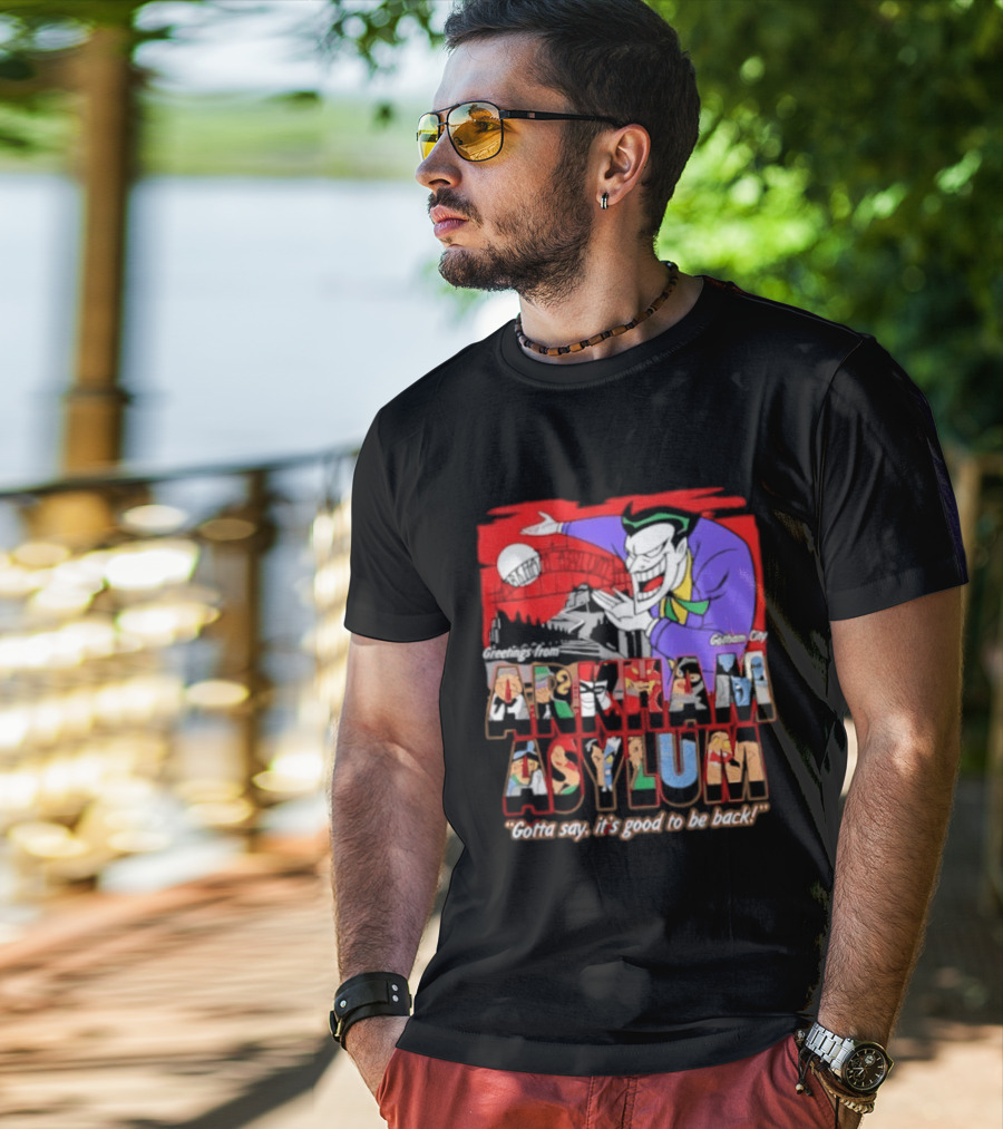 Greetings From Arkham Asylum Joker It's Good To Be Back T-Shirt