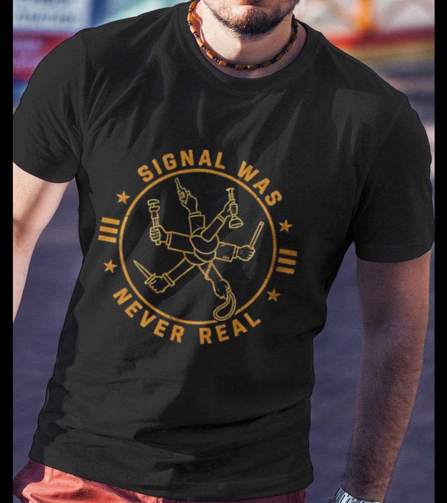 Signal Was Never Real Art Tool Crossed T-Shirt