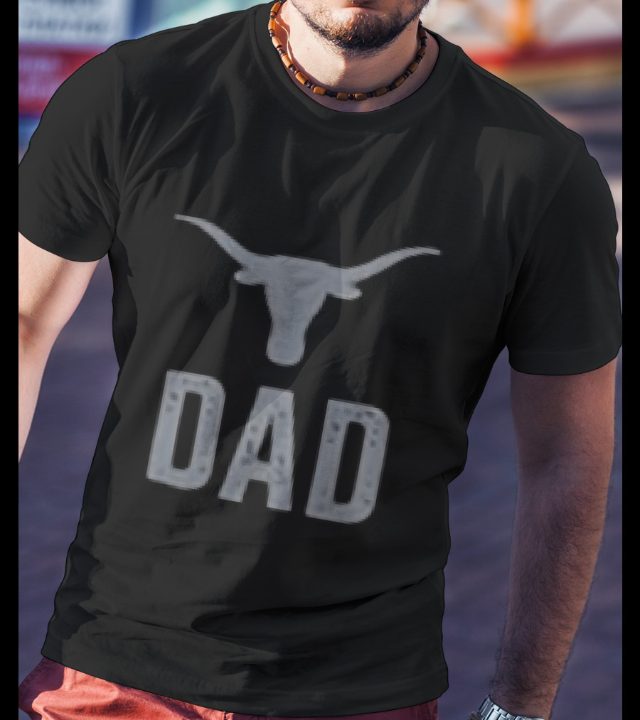 Texas Longhorns Dad Father's Day 2026 Two Sided T-Shirt