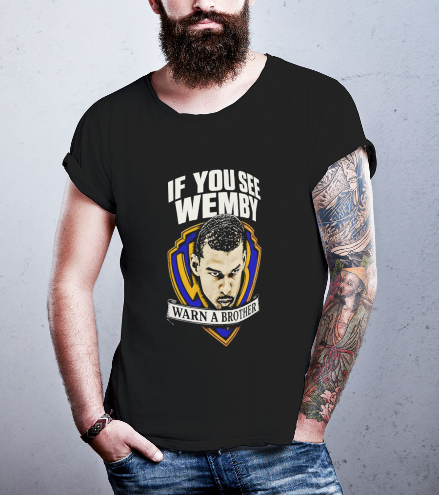 If You See Wemby Warn A Brother San Antonio Spurs Basketball T-Shirt