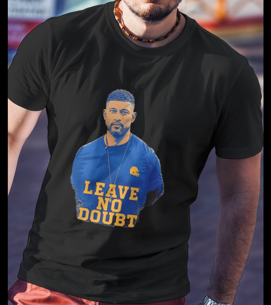 Marcus Freeman Leave No Doubt Football Coach Motivation T-Shirt