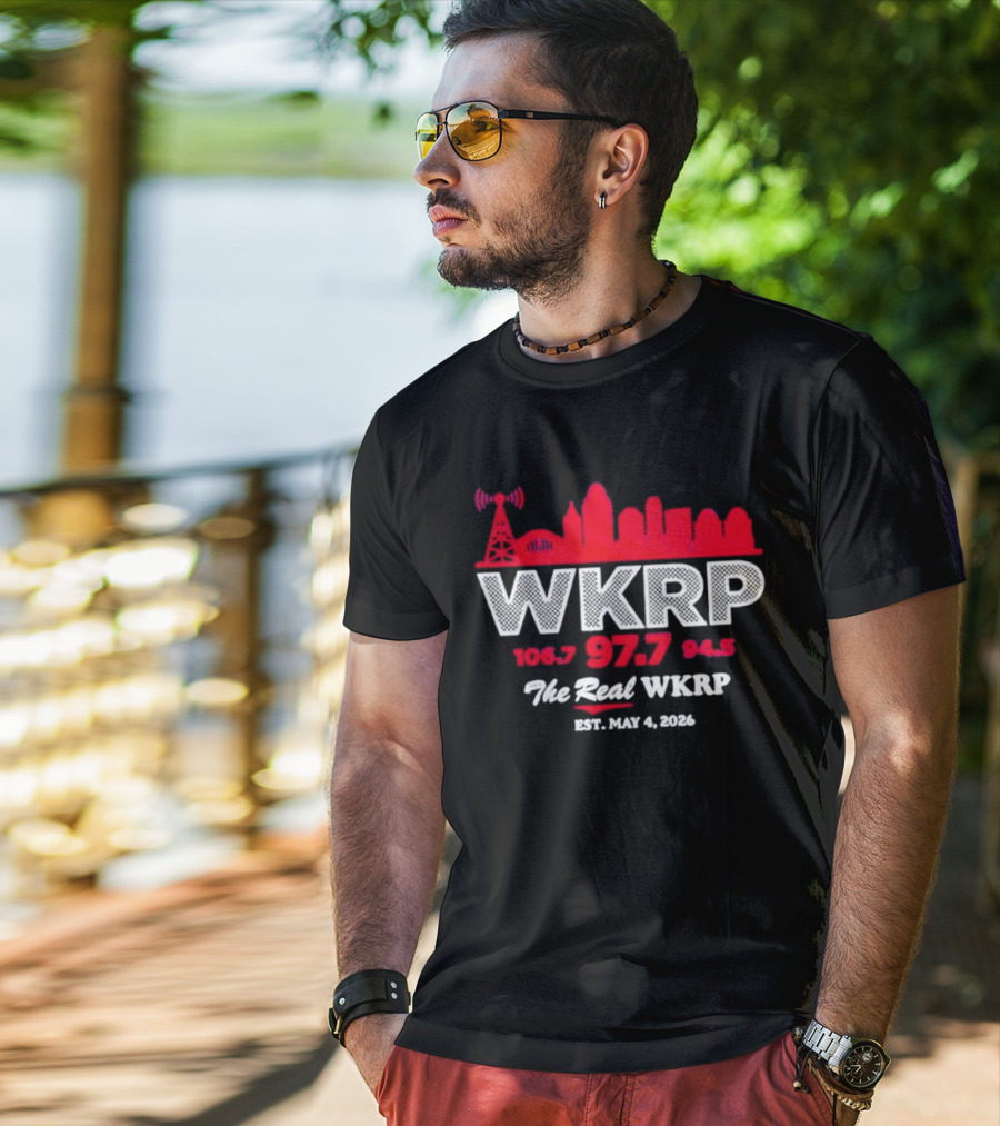 WKRP 106.7 97.7 94.5 The Real WKRP Est. May 4 2026 Skyline T-Shirt