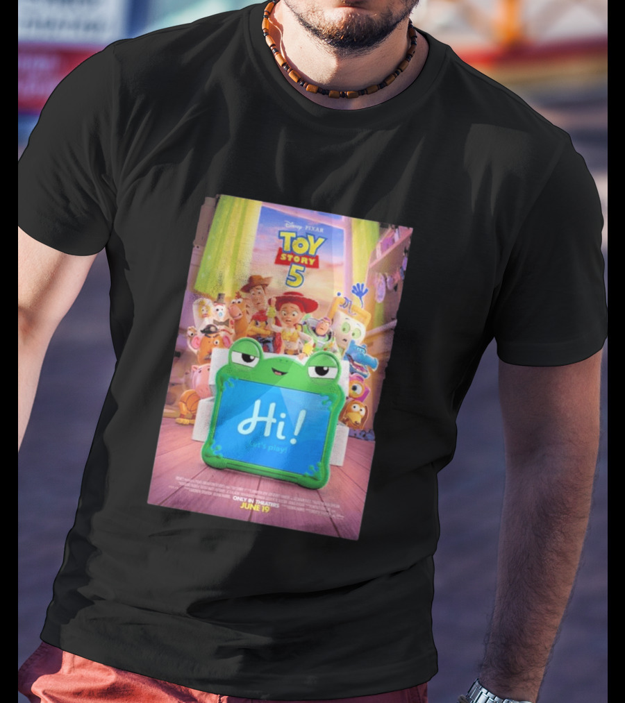 Disney Pixar Toy Story 5 Hi! Let's Play In Theaters June 19 Playtime Has A New Look T-Shirt