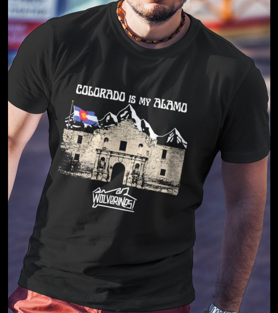 Colorado Is My Alamo Wolverines Flag And Mountains T-Shirt