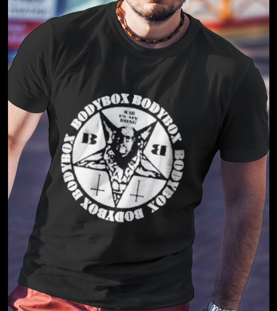 Bodybox Pentagram Symbol War In My Bong T-Shirt