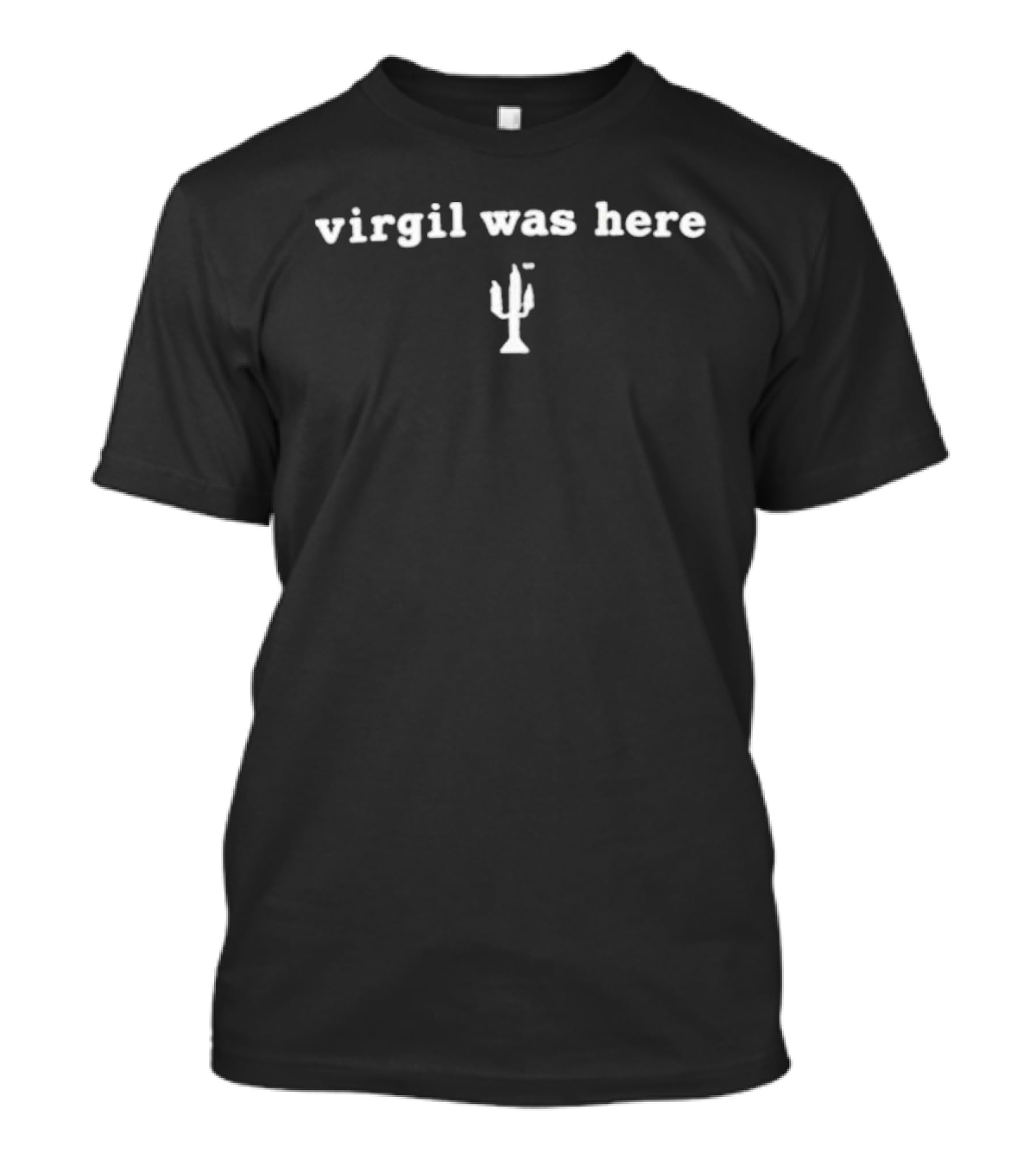 Virgil Was Here Cactus T-Shirt