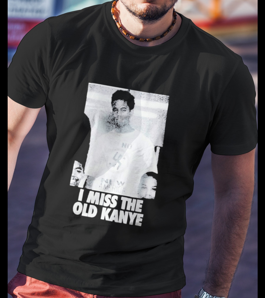 I Miss The Old Kanye West YE Photo T-Shirt