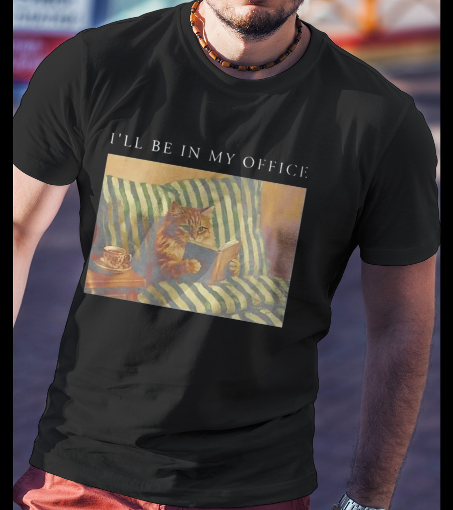 Cat I'll Be In My Office Reading With Coffee T-Shirt