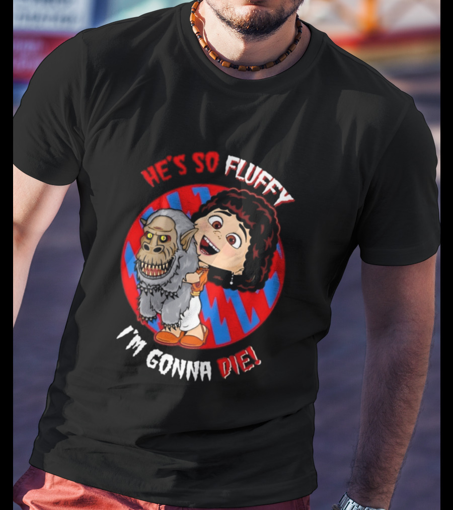 He's So Fluffy I'm Gonna Die Monster Hug Red Blue Circle T-Shirt