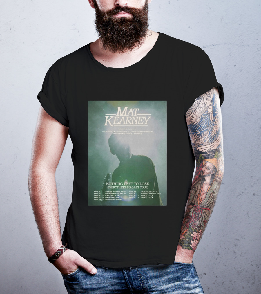 Mat Kearney Nothing Left To Lose Everything To Gain Tour August September 2026 T-Shirt