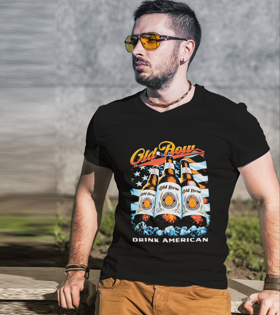 Old Row Beer Bottles American Flag Drink American T-Shirt