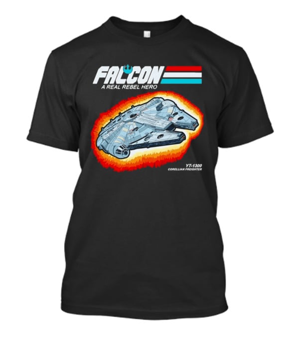Millennium Falcon A Real Rebel Hero YT 1300 Corellian Freighter GI Joe T-Shirt