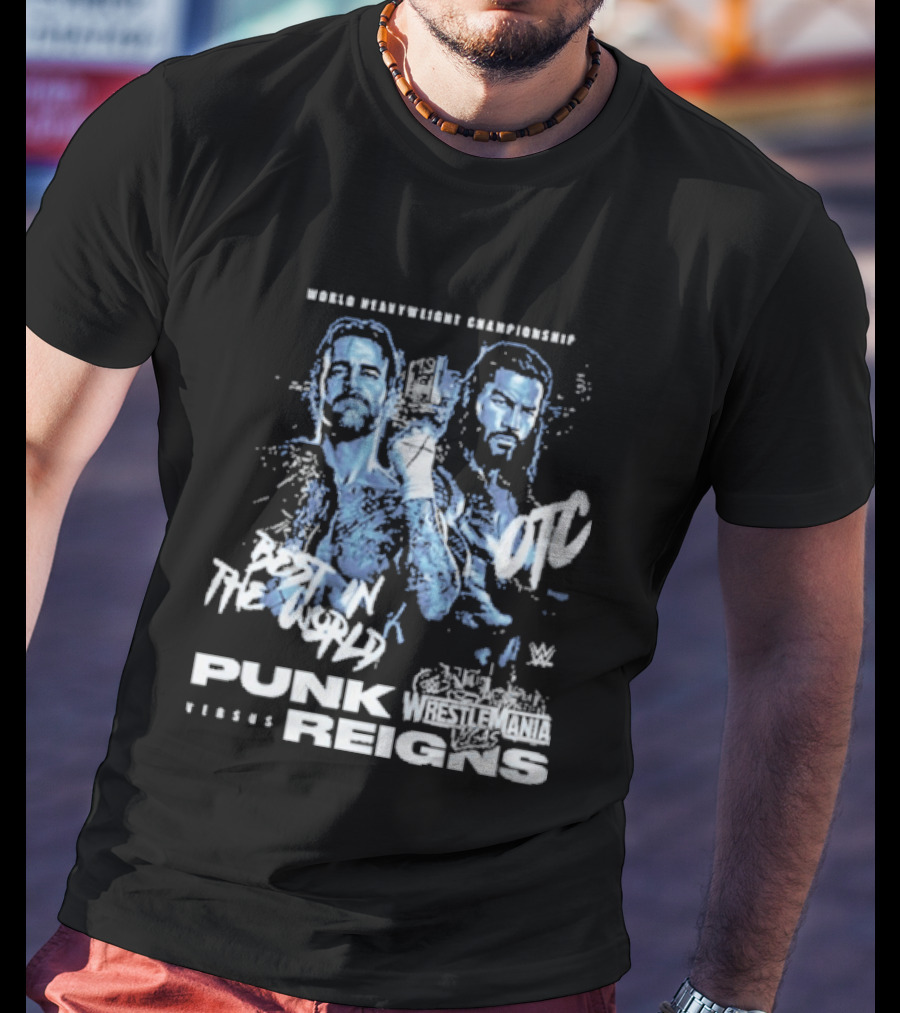 WrestleMania 42 Main Event CM Punk Versus Roman Reigns Best In The World Iconic Matchup T-Shirt