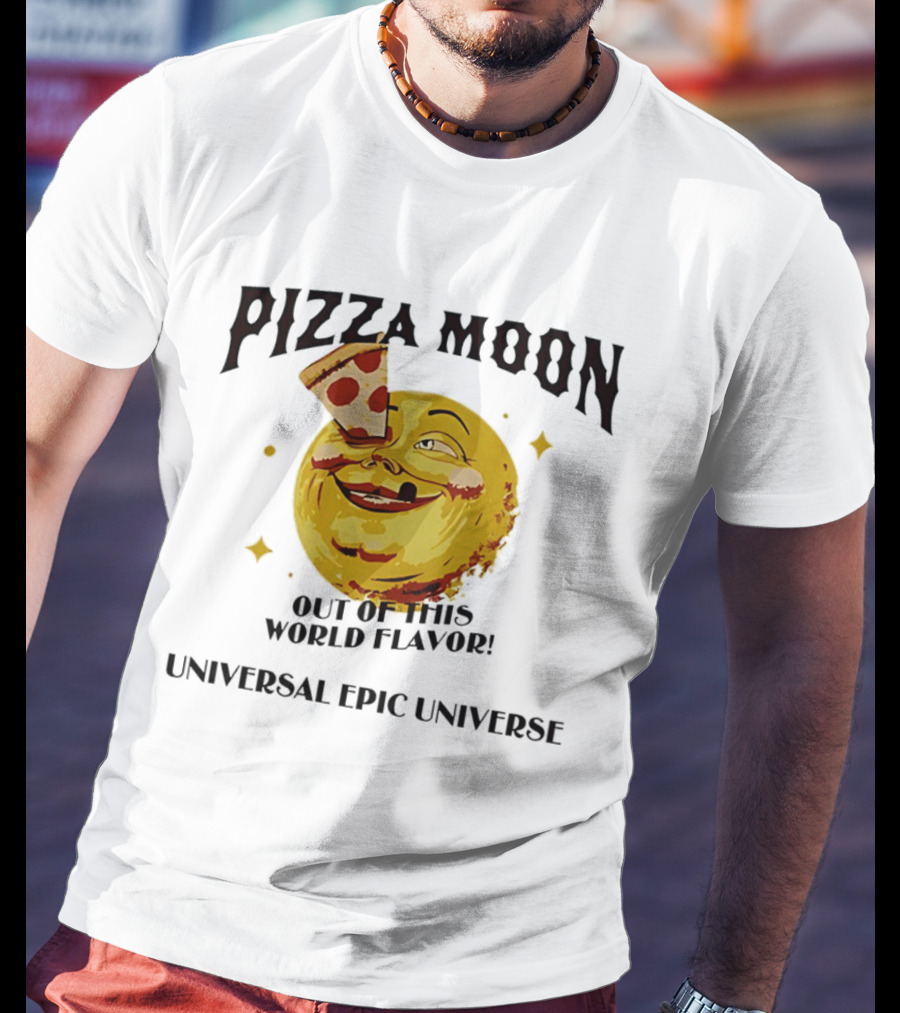 Pizza Moon Out Of This World Flavor Universal Epic Universe T-Shirt