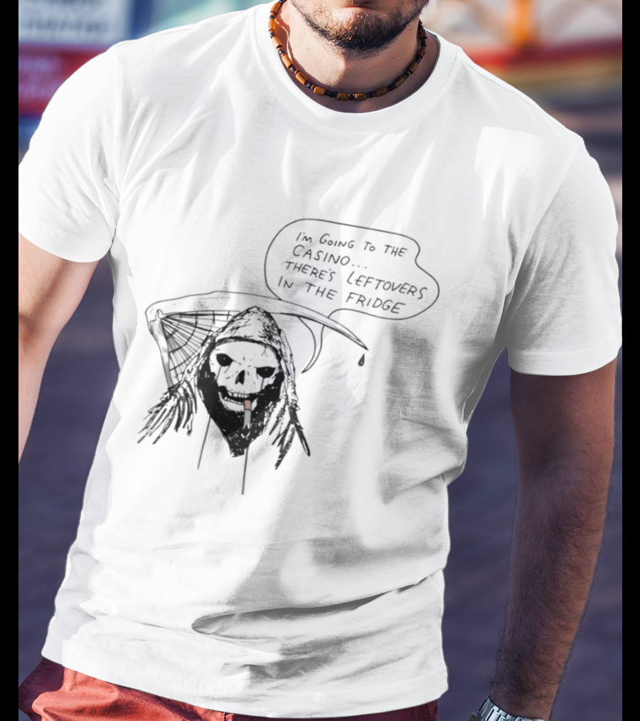 Skeleton Smoking Going To The Casino Leftovers In The Fridge T-Shirt