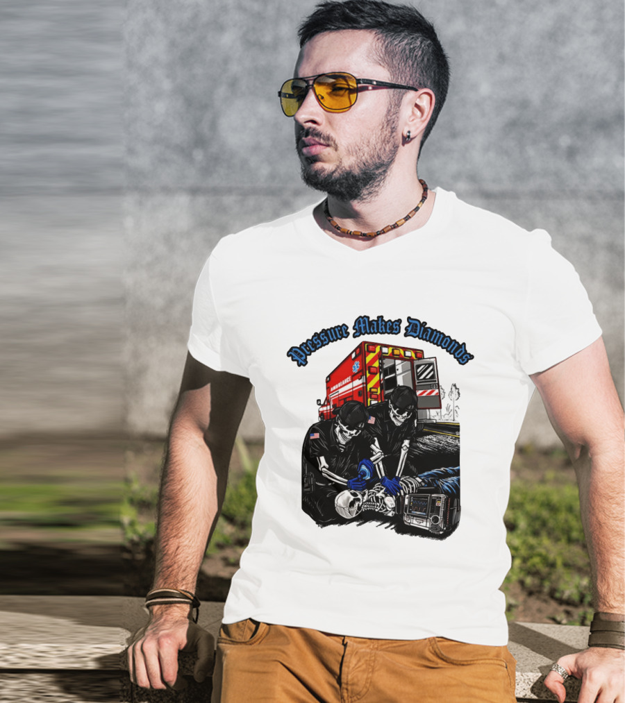 Pressure Makes Diamonds Skeleton Paramedics Ambulance Scene T-Shirt