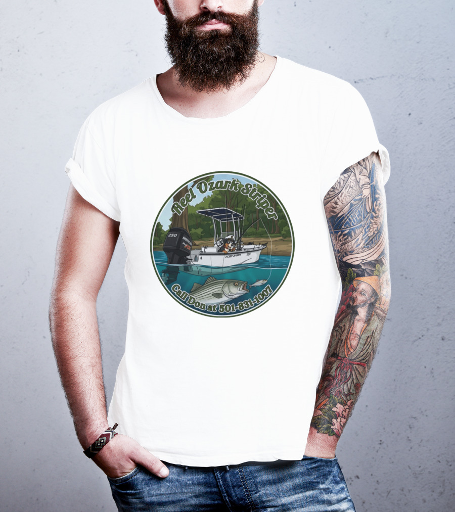 Reel Ozark Striper Call Don At 501 831 1007 Fishing Boat And Bass T-Shirt