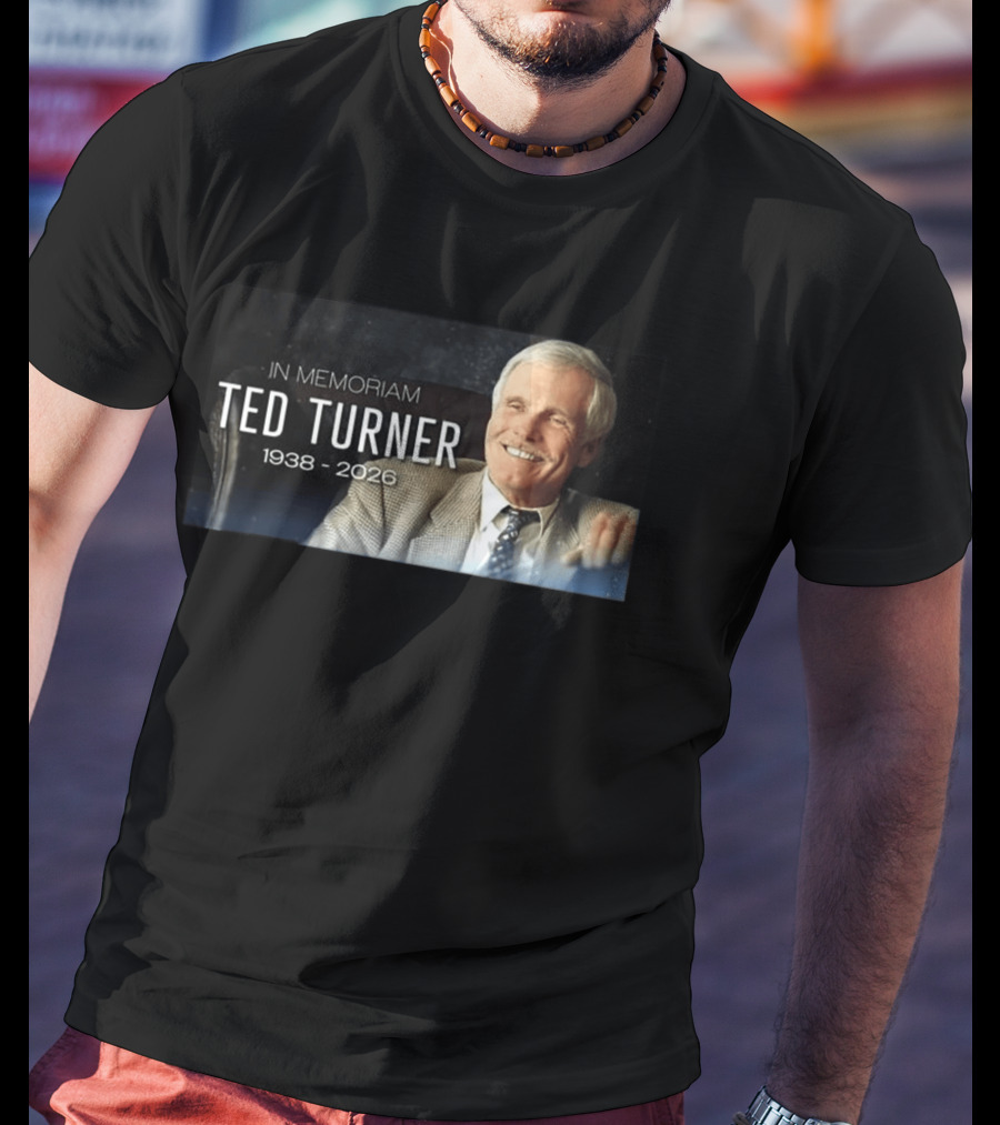 In Memoriam Ted Turner 1938 2026 T-Shirt