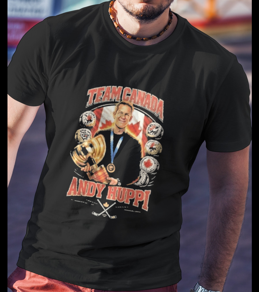 Team Canada Andy Huppi Hockey Champion Canada Flag Medal Trophy Celebration T-Shirt