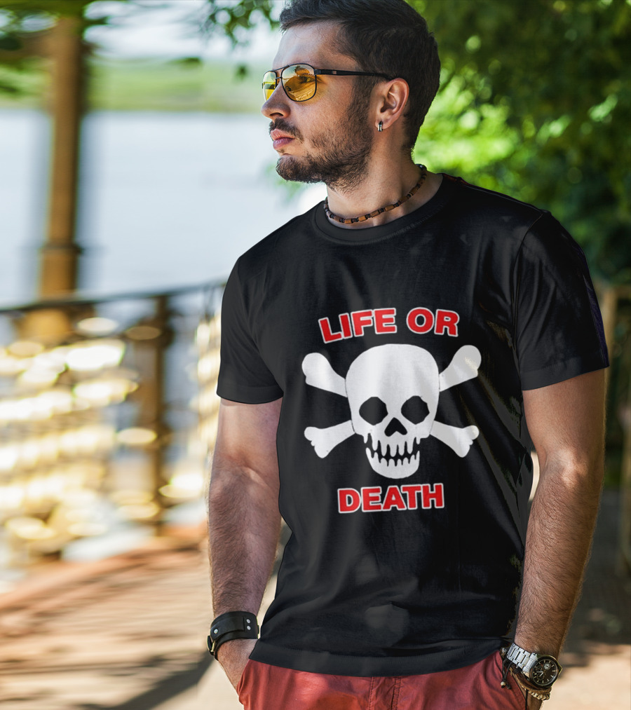 Life Or Death Skull And Crossbones Booger McFarland T-Shirt