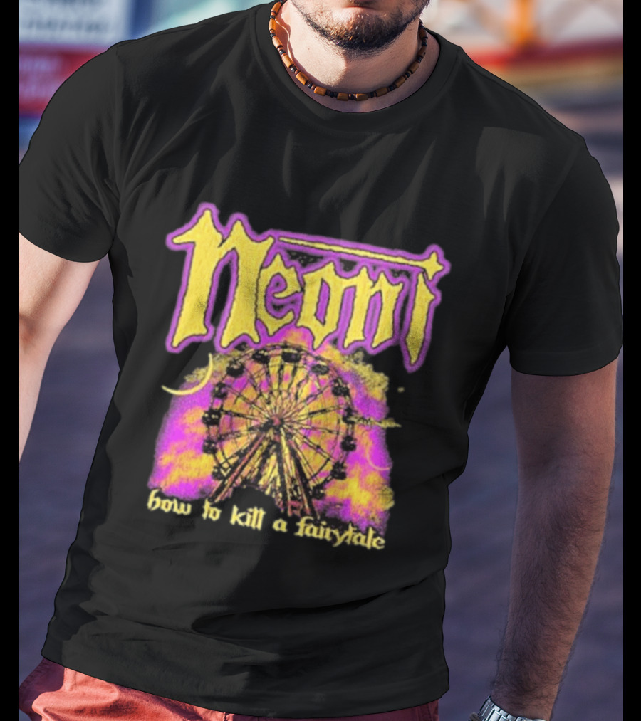Neoni How To Kill A Fairytale Ferris Wheel T-Shirt
