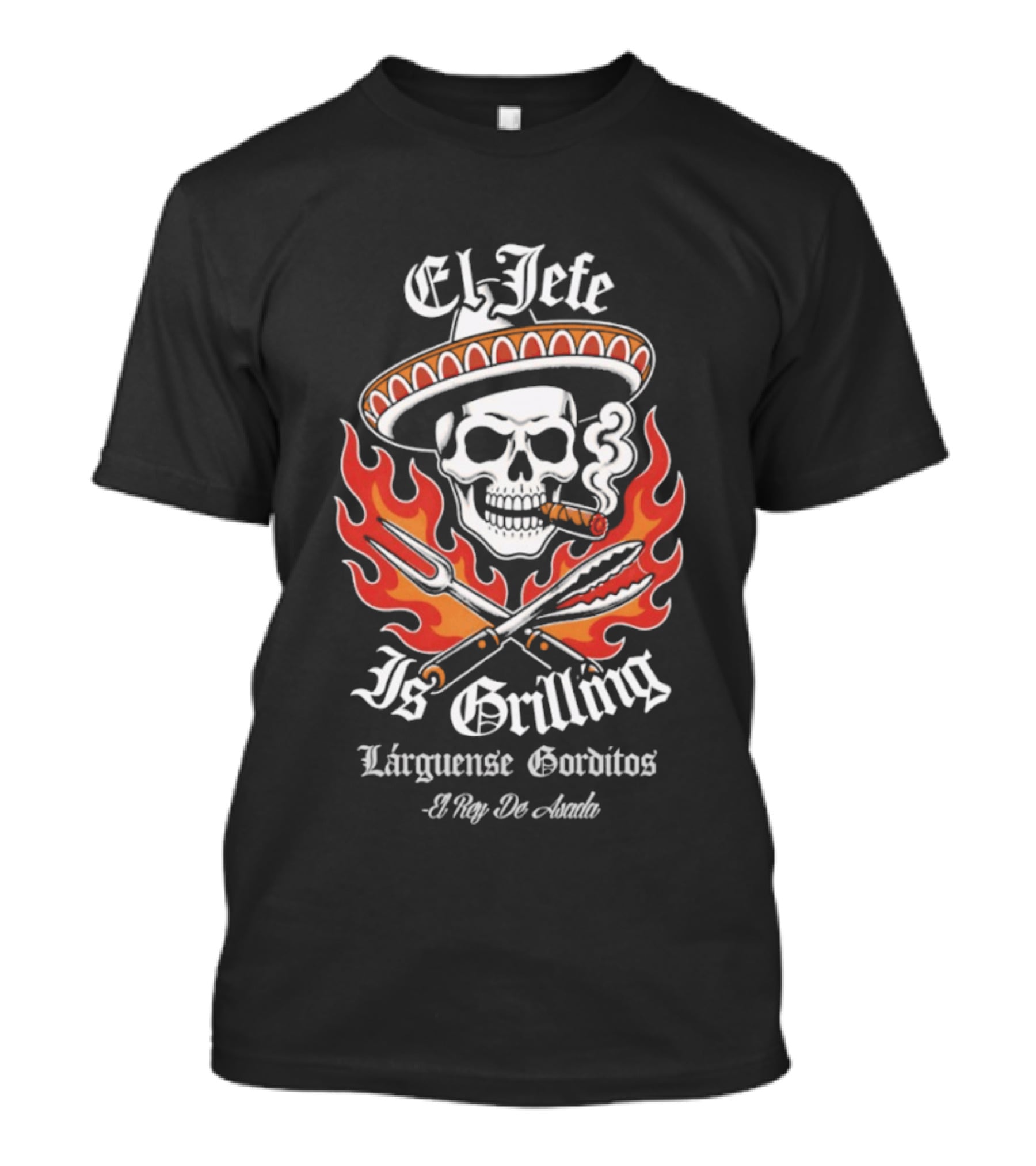 El Jefe Is Grilling Lárguense Gorditos Asada T-Shirt