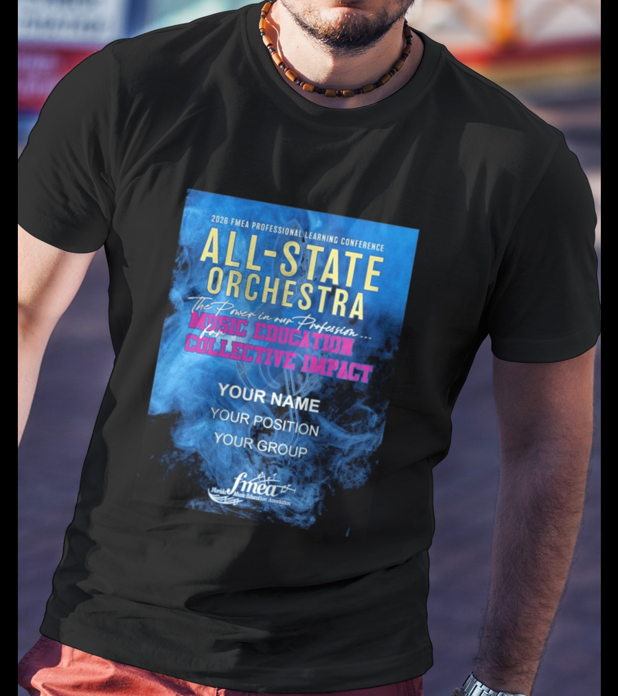 2026 FMEA Professional Learning Conference All State Orchestra Music Education For Collective Impact T-Shirt