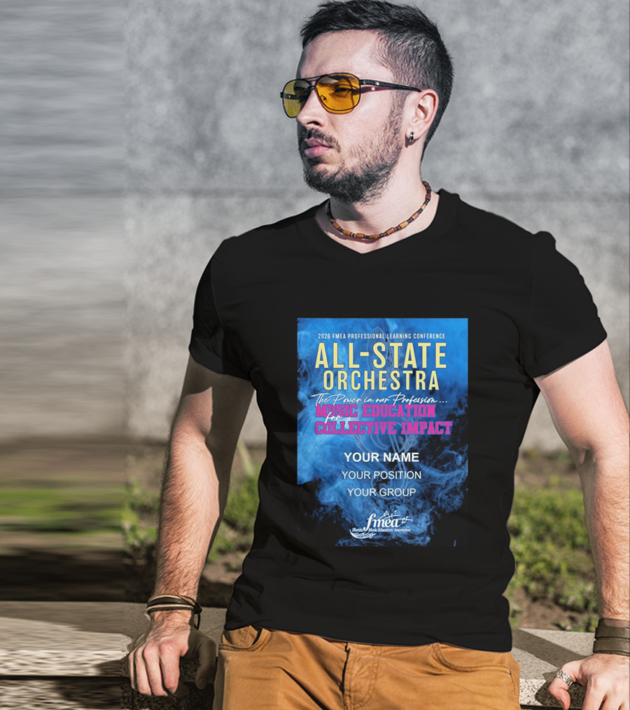 2026 FMEA Professional Learning Conference All State Orchestra Music Education For Collective Impact T-Shirt