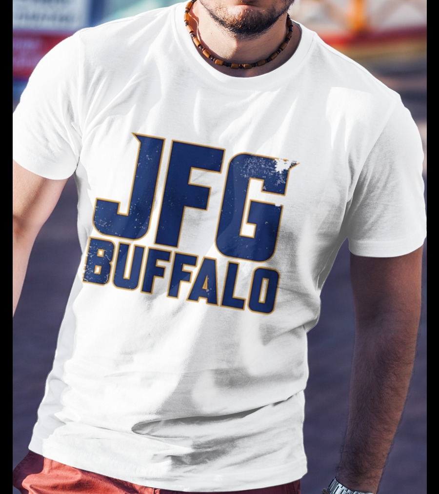 Buffalo Sabres JFG Just Fcking Go Sports Fan T-Shirt