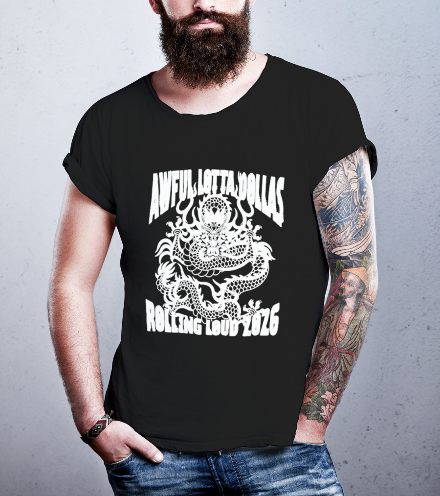Awful Lotta DØllas Rolling Loud 2026 Dragon T-Shirt