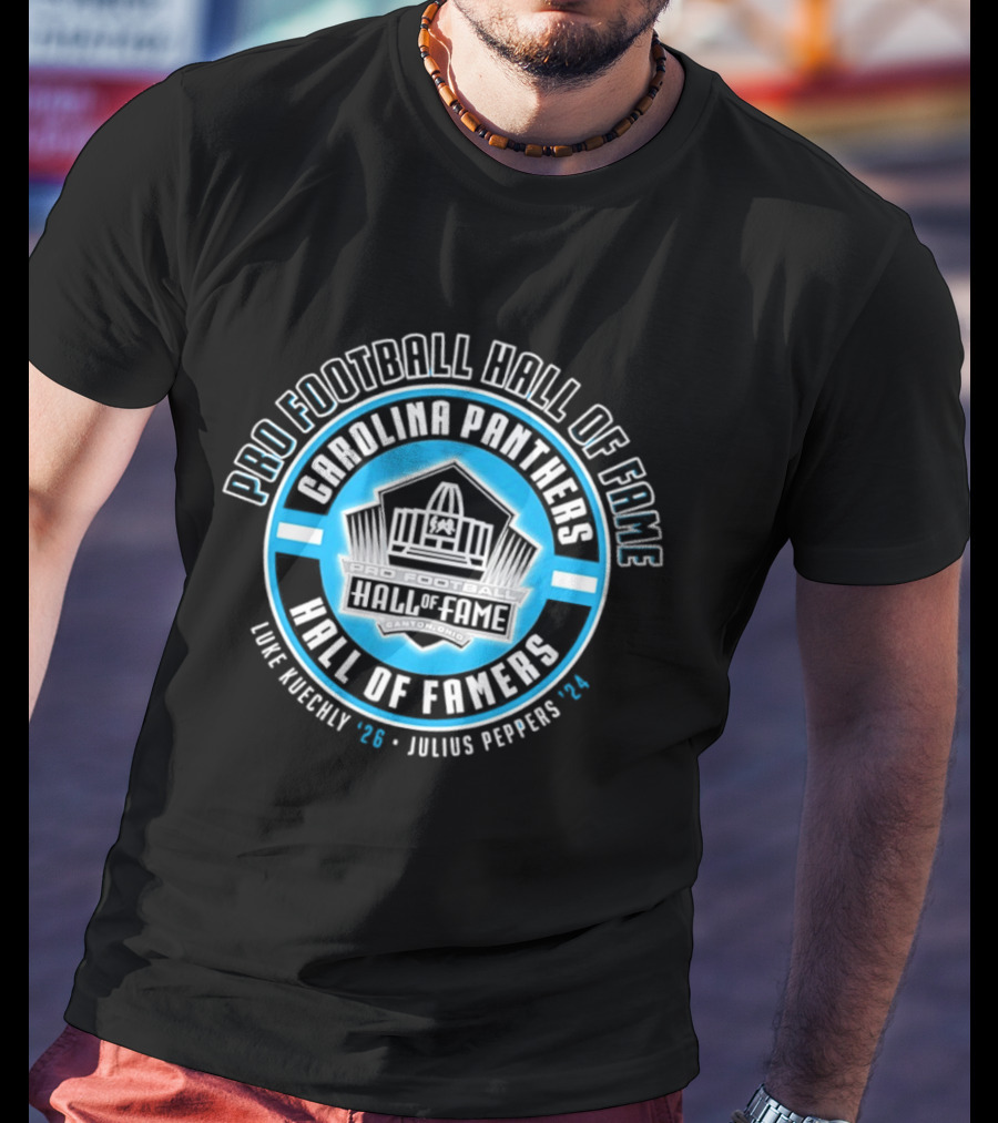 Carolina Panthers Pro Football Hall Of Fame Luke Kuechly 2026 Julius Peppers 2024 T-Shirt