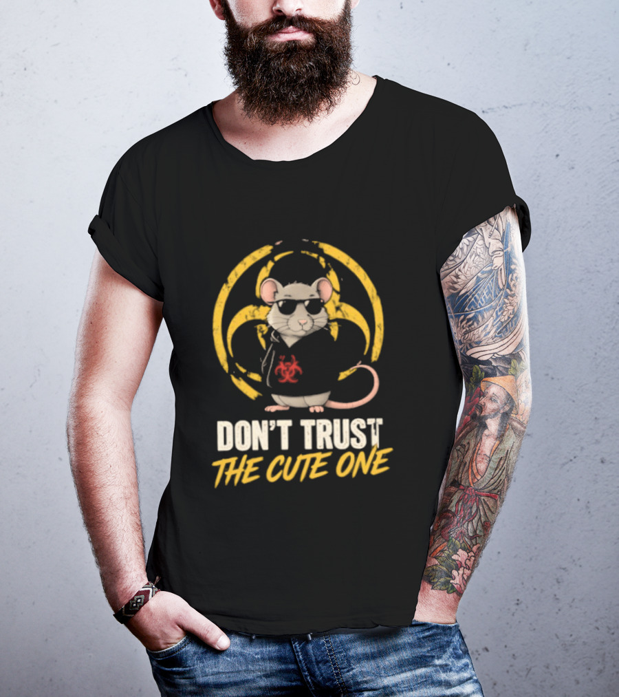 Don't Trust The Cute One Rat Hantavirus 2026 T-Shirt