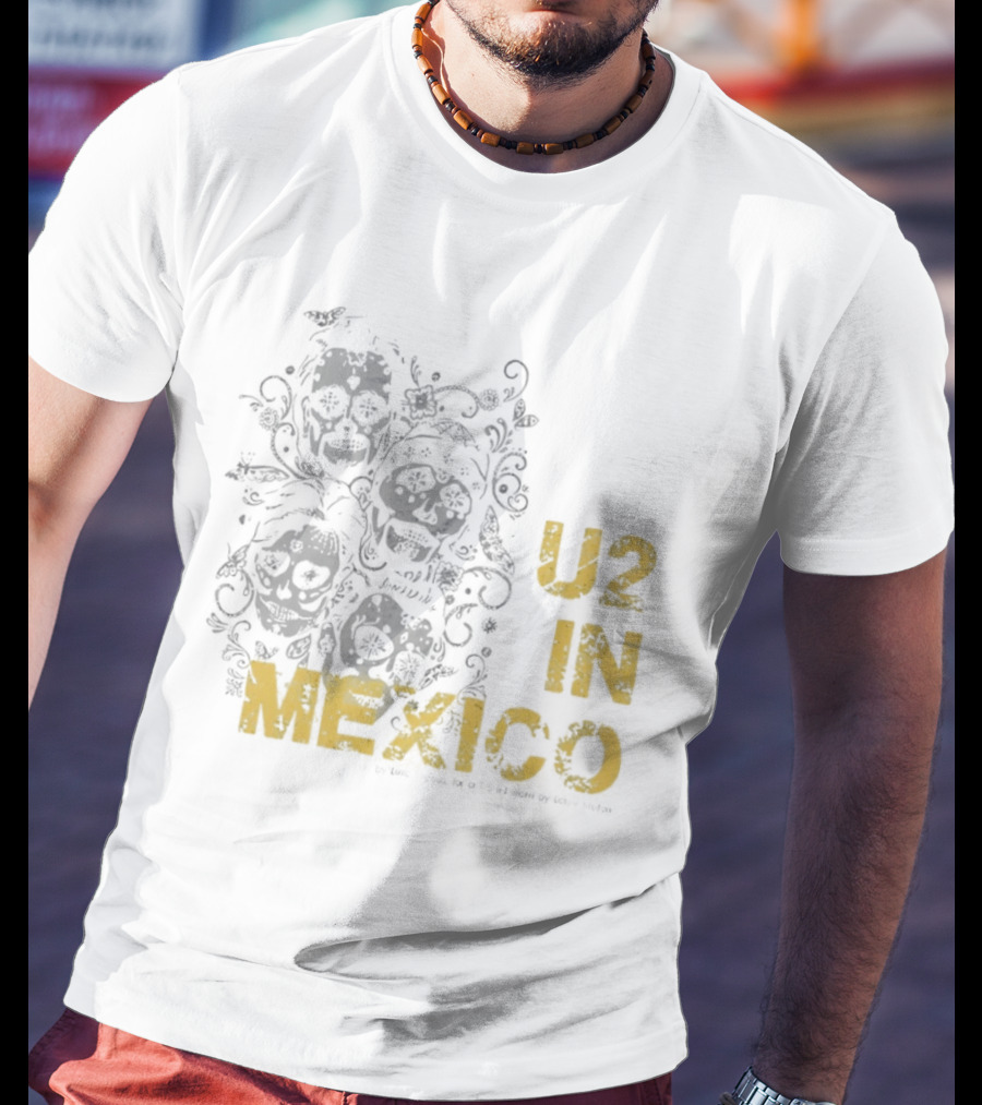 U2 In Mexico Día De Los Muertos Calavera T-Shirt