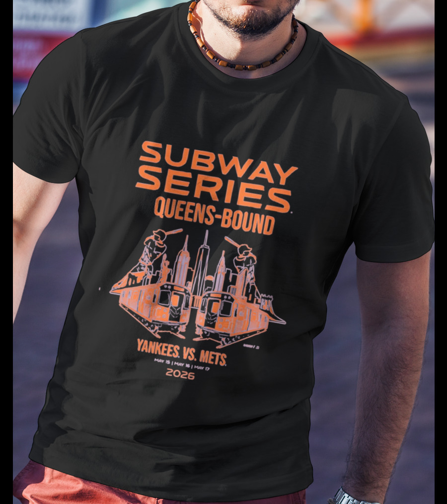 Subway Series Queens Bound Yankees Vs Mets 2026 New York City Skyline Baseball Rivalry T-Shirt