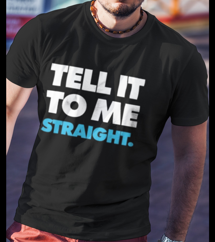World Of Wonder Tell It To Me Straight Gay T-Shirt