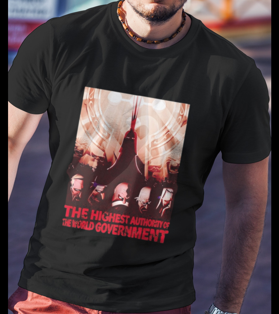 The Highest Authority Of The World Government Five Elders Scene T-Shirt