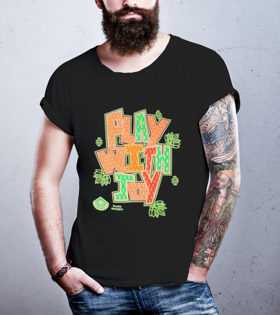 Playa Society Play With Joy WNBA Positive Energy Basketball T-Shirt