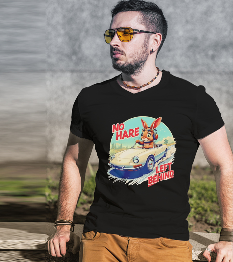 No Hare Left Behind Rabbit Wearing Headphones Driving Convertible Car T-Shirt