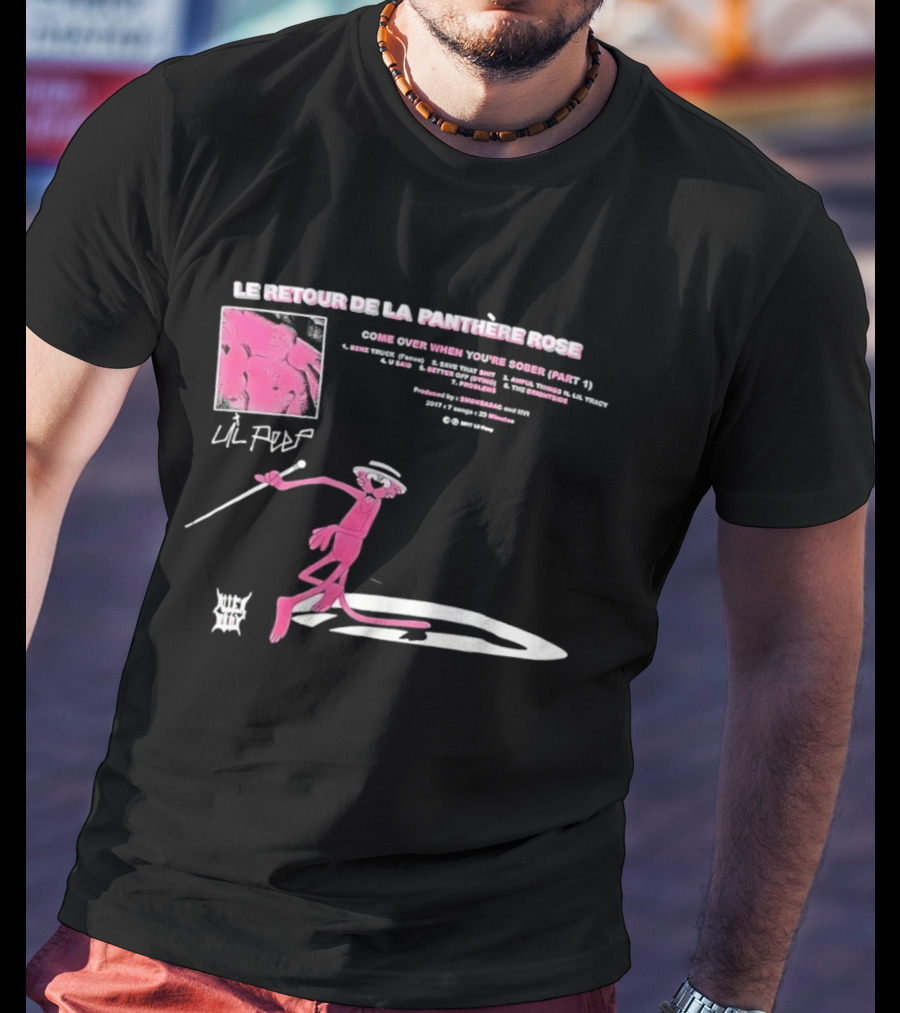 Le Retour De La Panthère Rose Come Over When You're Sober Part 4 Remix T-Shirt