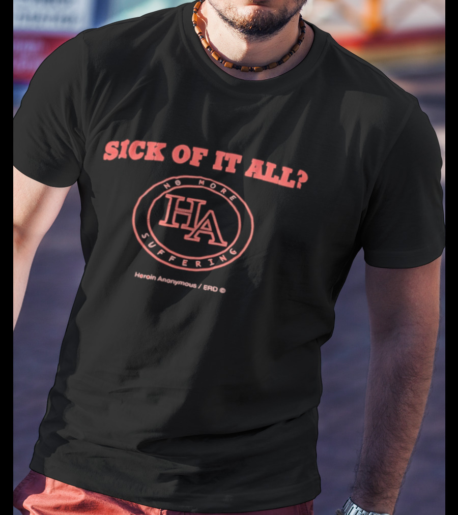 Sick Of It All No More Suffering HA Words Anonymous 1980 T-Shirt