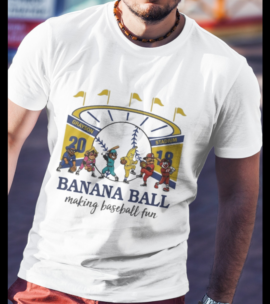Grayson Stadium Banana Ball 2018 Making Baseball Fun T-Shirt