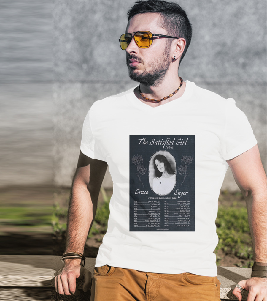 Grace Enger The Satisfied Girl Tour 2023 Cities And Dates Featuring Aubory Bugg T-Shirt