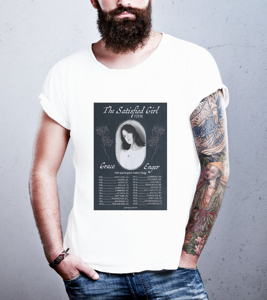 Grace Enger The Satisfied Girl Tour 2023 Cities And Dates Featuring Aubory Bugg T-Shirt