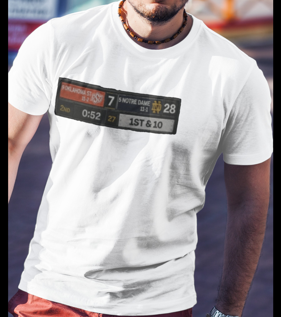 9 Oklahoma State 7 Vs 5 Notre Dame 28 Scoreboard 2nd Quarter 0:52 1st & 10 T-Shirt