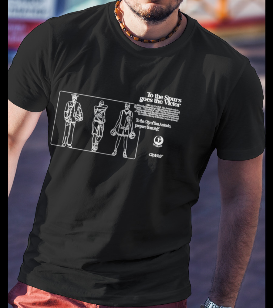 To The Spurs Goes The Victor San Antonio Prepare Yourself T-Shirt