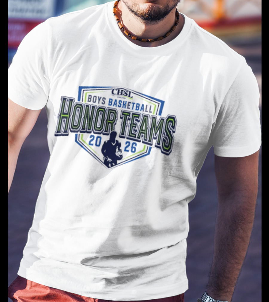 2026 CHSL Boys Basketball Honor Teams T-Shirt