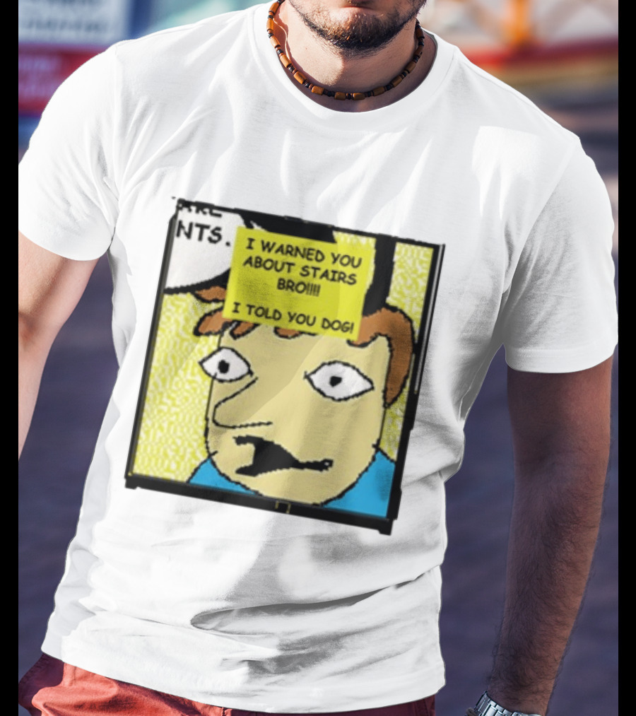 I Warned You About Stairs Bro I Told You Dog Meme Comic Panel T-Shirt