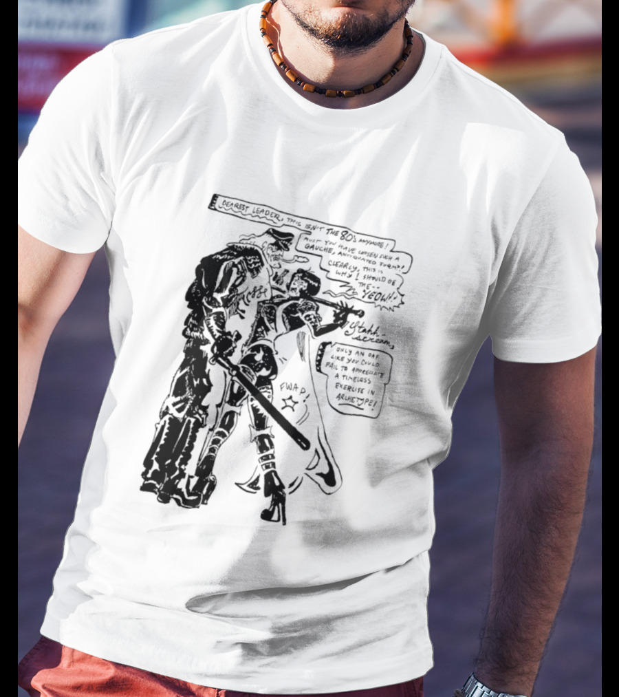 Megatron Starscream Dearest Leader Not The 80s Anymore Why I Should Lead T-Shirt