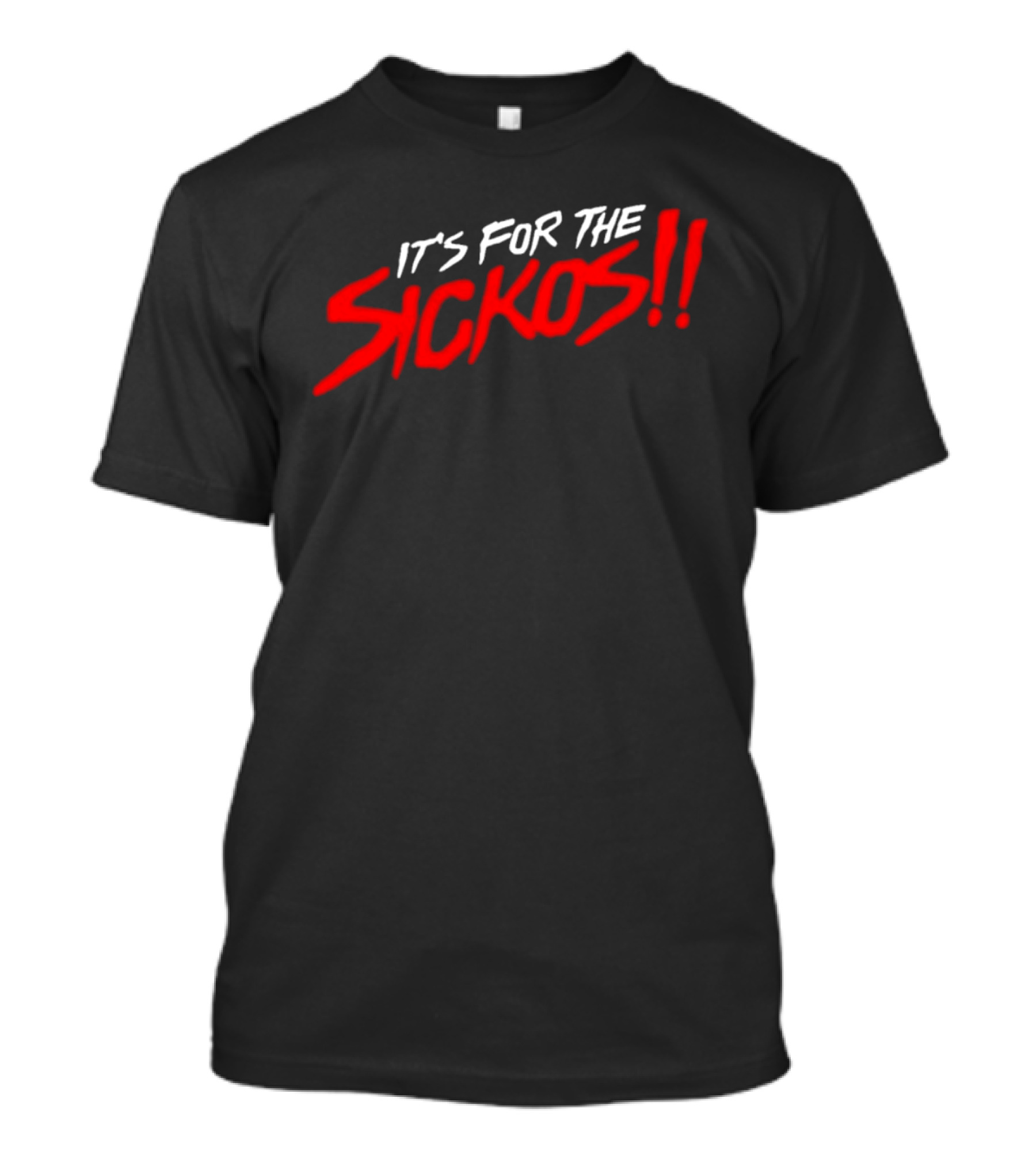 AEW It's For The Sickos Wrestling Fan T-Shirt